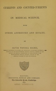 Cover of: Currents and counter-currents in medical science by Oliver Wendell Holmes