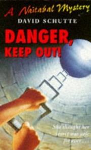 Danger, keep out!