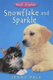 Snowflake and Sparkle