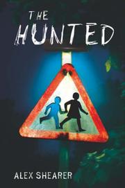 Cover of: The Hunted by Alex Shearer