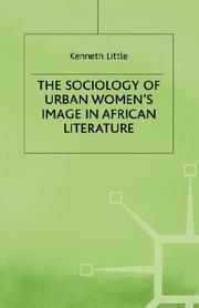 Cover of: The sociology of urban women's image in African literature