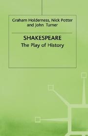 Shakespeare : the play of history