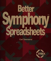 Cover of: Better Symphony spreadsheets