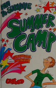 Cover of: How to Survive Summer Camp (Eagle Books)