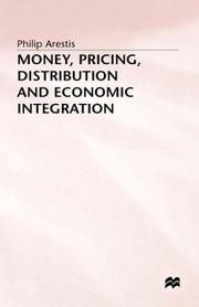 Money, pricing, distribution and economic integration