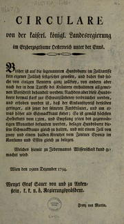 Cover of: Circulare von der kaiserl. königl. Landesregierung im Erzherzogthume Oesterreich unter der Enns: 29ten Dezember 1794