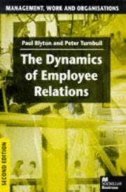 The dynamics of employee relations