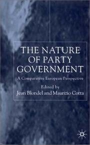 The nature of party government : a comparative European perspective