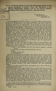 Cover of: Dr. H.F. Parsons's report to the Local Government Board on the recent prevalence of scarlet fever and diphtheria in the Thorne registration district, and on the general sanitary condition of the sanitary districts comprised therein