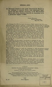 Cover of: Dr. Parsons's report to the Local Government Board on an outbreak of scarlet fever, with associated diphtheria and sore throat, occurring in the Macclesfield rural and urban sanitary districts in connexion with a particular supply of milk