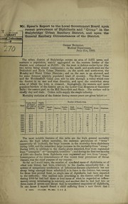 Cover of: Mr. Spear's report to the Local Government Board upon recent prevalence of diphtheria and "croup" in the Stalybridge urban sanitary district, and upon the general sanitary circumstances of the district