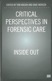 Critical perspectives in forensic care : inside out