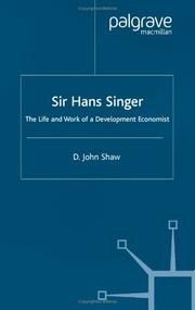 Sir Hans W. Singer : the life and work of a development economist