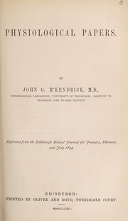 Cover of: Physiological papers by McKendrick, John Gray