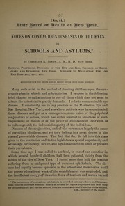 Cover of: Notes on contagious diseases of the eyes in schools and asylums