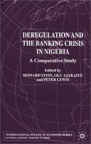 Deregulation and the banking crisis in Nigeria : a comparative study