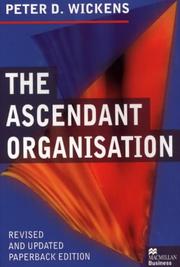 The ascendant organisation : combining commitment and control for long-term sustainable business success