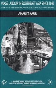 Wage labour in Southeast Asia since 1840 : globalisation, the international division of labour and labour transformations