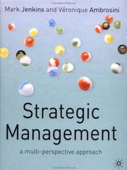 Strategic management : a multi-perspective approach