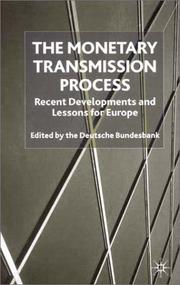 The monetary transmission process : recent developments and lessons for Europe