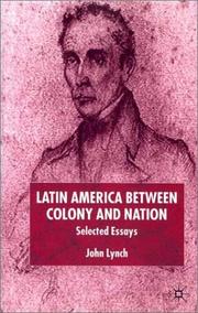 Latin America between colony and nation : selected essays