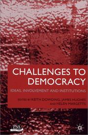 Challenges to democracy : ideas, involvement and institutions