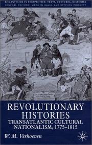 Cover of: Revolutionary histories: transatlantic cultural nationalism, 1775-1815