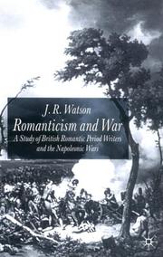 Romanticism and war : a study of British Romantic Period writers and the Napoleonic Wars