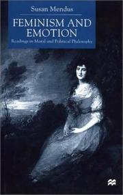 Feminism and emotion : readings in moral and political philosophy