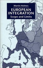 Cover of: European Integration: Scope and Limits