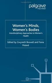 Women's minds, women's bodies : interdisciplinary approaches to women's health