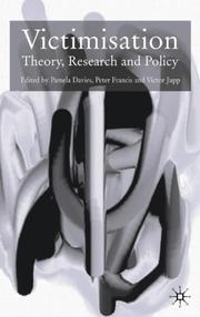 Victimisation : theory, research, and policy