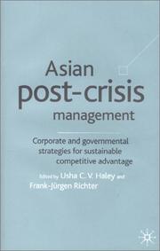 Asian post-crisis management : corporate and governmental strategies for sustainable competitive advantage