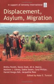 Displacement, asylum, migration : the Oxford Amnesty Lectures 2004
