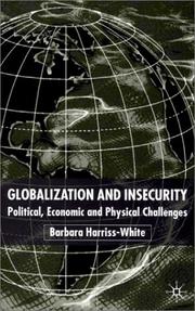 Globalization and insecurity : political, economic and physical challenges