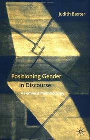 Cover of: Positioning Gender in Discourse: A Feminist Methodology