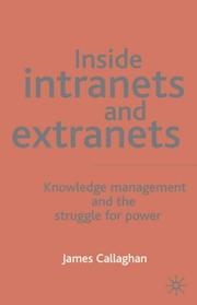 Cover of: Inside Intranets & Extranets: Knowledge Management and the Struggle for Power