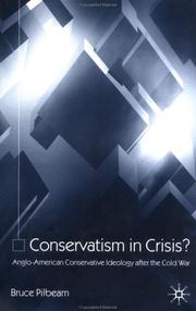 Conservatism in crisis? : Anglo-American conservative ideology after the Cold War