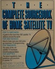Cover of: The complete sourcebook of home satellite TV