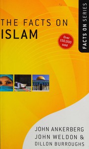 Cover of: The facts on Islam by John Ankerberg