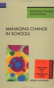 Managing Change in Schools