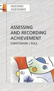 Assessing and recording achievement : implementing a new approach in school