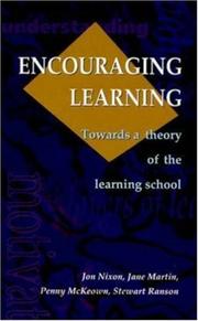 Encouraging learning : towards a theory of the learning school