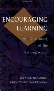 Cover of: Encouraging learning: towards a theory of the learning school