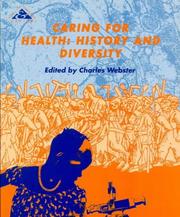 Cover of: Caring for health: history and diversity