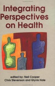 Integrating perspectives on health