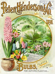 Cover of: Bulbs, plants, and seeds for autumn planting: 1896