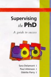 Supervising the PhD : a guide to success