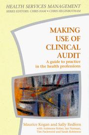 Making use of clinical audit : a guide to practice in the health professions