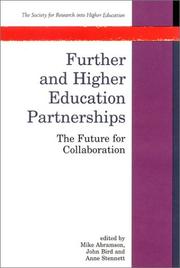 Further and higher education partnerships : the future for collaboration